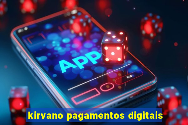 kirvano pagamentos digitais